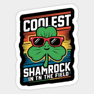 Coolest Shamrock In The Field Sticker